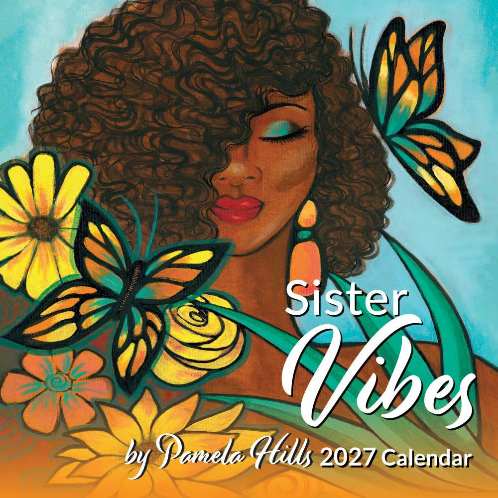 Sister Vibes 2027 Wall Calendar - FashionMojos.com